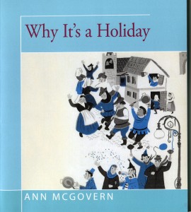 9 New Why It's a Holiday